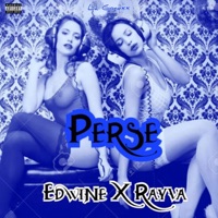 Perse (feat. Edwine & Rayva) - Single - La Conexx