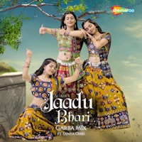 Jaadu Bhari Garba Mix (feat. Sanya Ohri) - Single - Agam Aggarwal