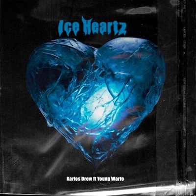 Ice Heartz (feat. Young Warfo) - Single