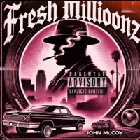 John McCoy - Single - Fresh Millioonz
