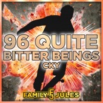 96 Quite Bitter Beings - Single