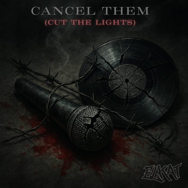 CANCEL THEM (Cut The Lights)