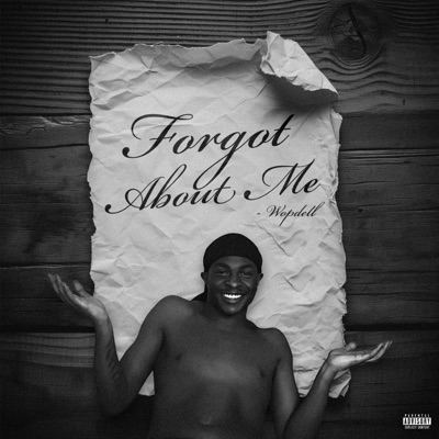 Forgot About Me - EP