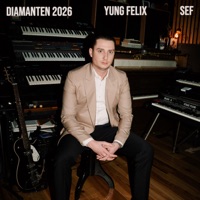 Diamanten 2026 (feat. Sef) - Single - Yung Felix