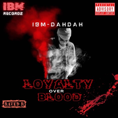 Loyalty Over Blood (feat. KaDa) - Single