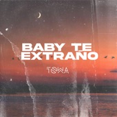 Baby Te Extraño artwork