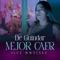 De guindar Mejor Caer