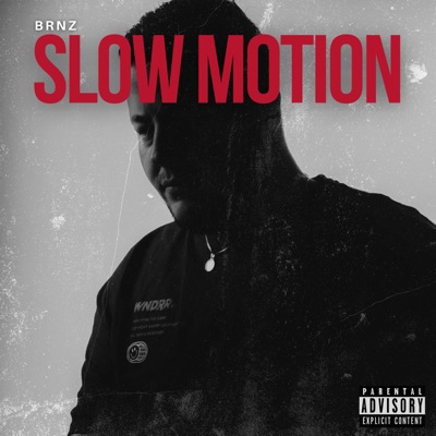 Slow Motion - Single
