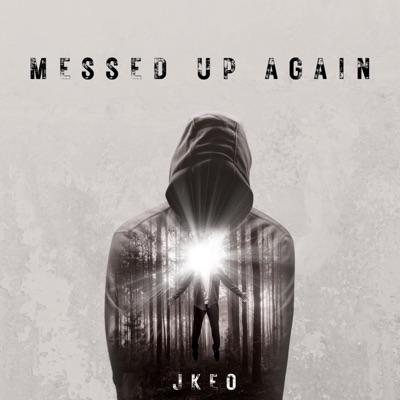 Messed Up Again - Single