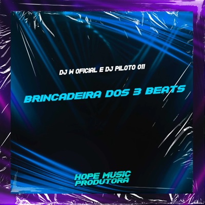 Brincadeira dos 3 Beats - Single
