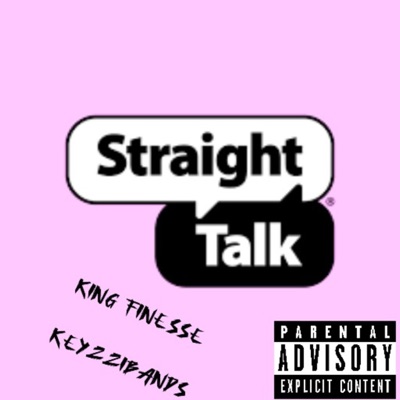 Straight Talk (feat. Keyzzi Bands) - Single