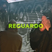 REGUARDO (feat. Young Gatillo) - Single - Zeppi Zanni