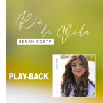 Rio da Vida (Playback) - Single