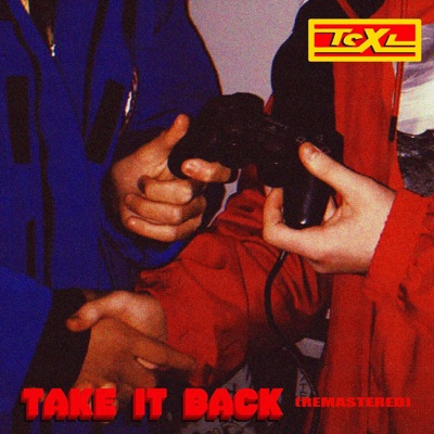Take It Back! (Remastered) - Single