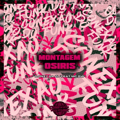 Montagem Osiris (feat. MC GW) - Single