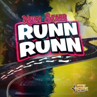 Runn Runn - Single - NEON STARR