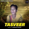 Tasveer - Single