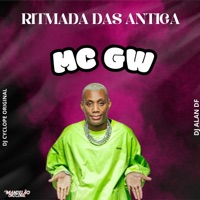 Ritmada das Antiga - Single - MC GW, DJ Cyclope Original & DJ ALAN DF