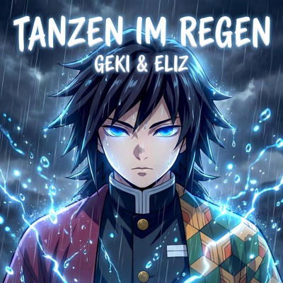 Tanzen im Regen (Giyu) (feat. ELIZ) - Single