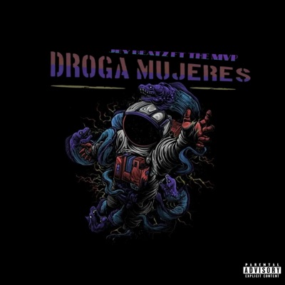 Droga Mujeres (feat. The MVP) - Single