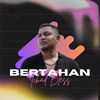 Bertahan - Single - Ichad Bless