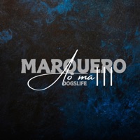 Ao Ma III (feat. Dogslife) - Single - Marquero