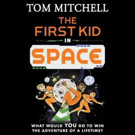 The First Kid in Space