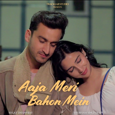 Aaja Meri Bahon Mein - Single
