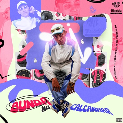 Bunda no Calcanhar (feat. Mc Lustosa) - Single