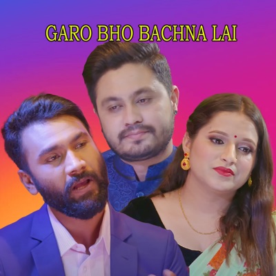 GARO BHO BACHNA LAI (Freestyle) - Single
