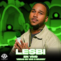 Lesbi (En Vivo) - Single - Vibras En Vivo & Branny