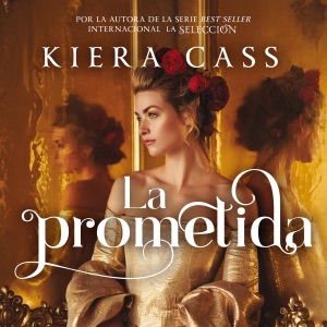 La prometida [The Fiancee] (Unabridged)