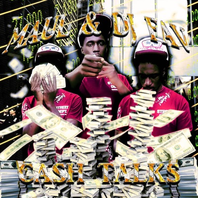MAUL AND DJ FAV: "CASH TALKS" (feat. DjFav) - Single