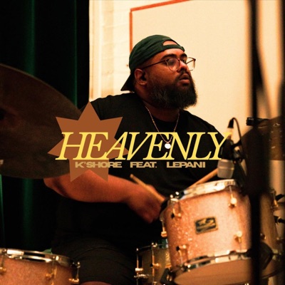 Heavenly (feat. Lepani) - Single