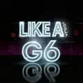 Like A G6