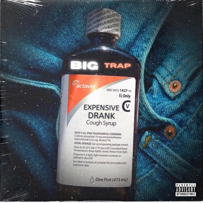 Expensive Drank - Single
