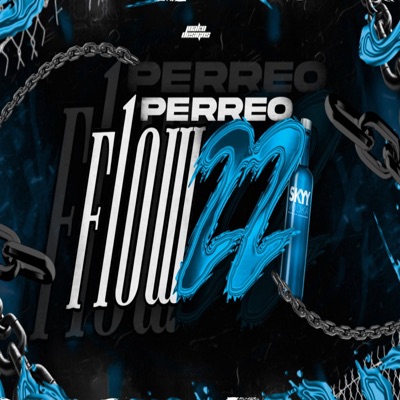 Perreo Flow 22 - Single