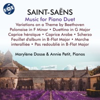 Saint-Saëns: Music for Piano Duet - Marylène Dosse & Annie Petit