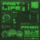 Fast Life Single