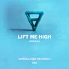 Moeaike - Lift Me High