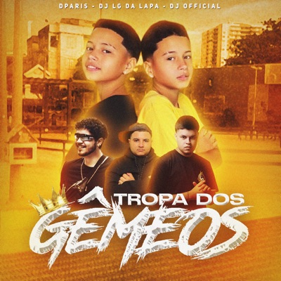 Tropa dos Gêmeos - Single