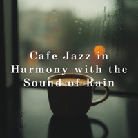 Cafe Jazz in Harmony with the Sound of Rain - Teres