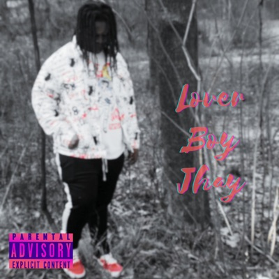 Lover Boy Jhay - EP