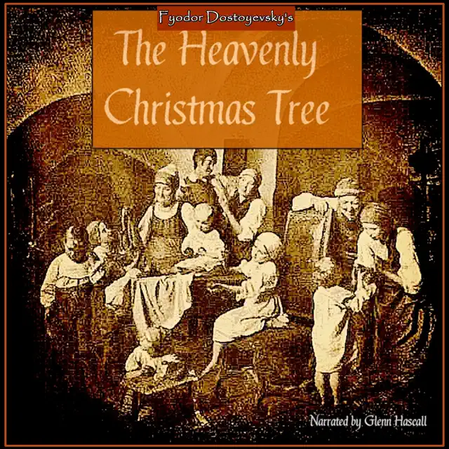 The Heavenly Christmas Tree (Unabridged)