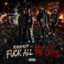 Fuck All The Opps (feat. Lil N.A.G) - Single