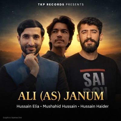 Ali AS JANUM (Urdu Manqabat) (feat. Hussain Elia, Mushahid Hussain & Hussain Haider) - Single