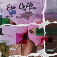 Ese Culito Es Mio (feat. Mai-D, Haston & CrisJey) - Single - One Blood Music