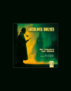 收听 Sherlock Holmes und Dr. Watson、观看音乐视频、阅读小传、查看巡演日期等 ！