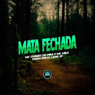 Mata Fechada - Single