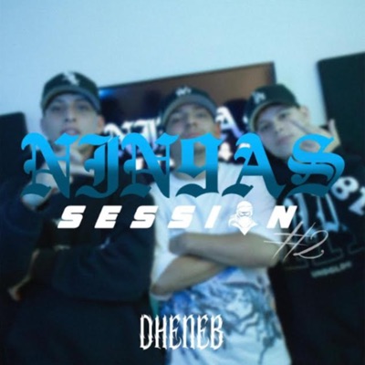 NIN9AS SESSION #2 (feat. Dheneb) - Single